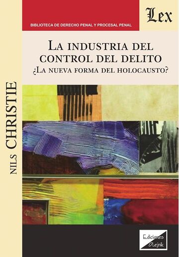 La industria del control...
