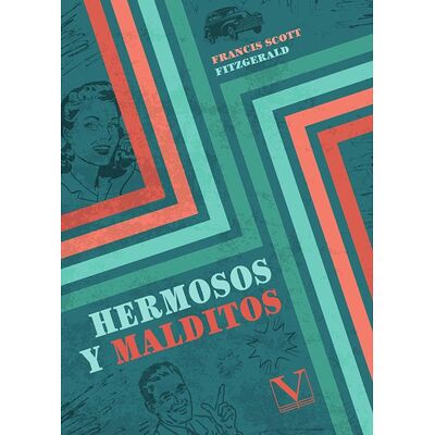 Hermosos y malditos