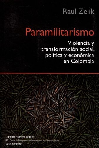 Paramilitarismo. Violencia...