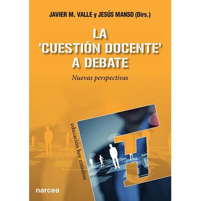 La ‘cuestión docente’ a debate