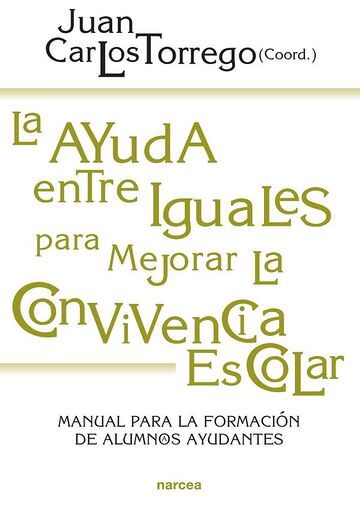 La ayuda entre iguales para...