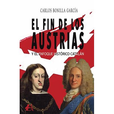 El fin de los Austrias y el...