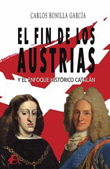 El fin de los Austrias y el...