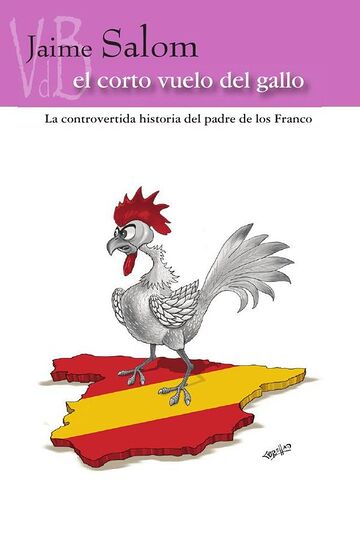 El corto vuelo del gallo