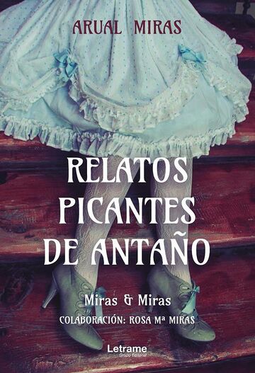 Relatos Picantes de Antaño