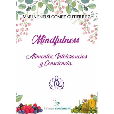 Mindfulness: alimentos,...