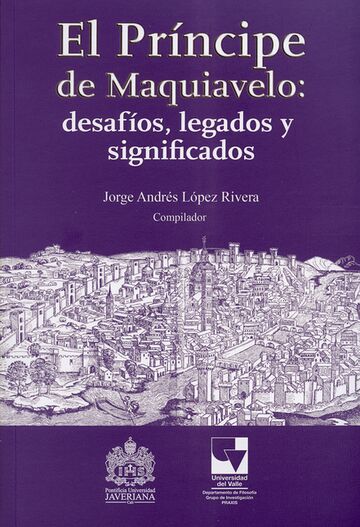El príncipe de Maquiavelo:...