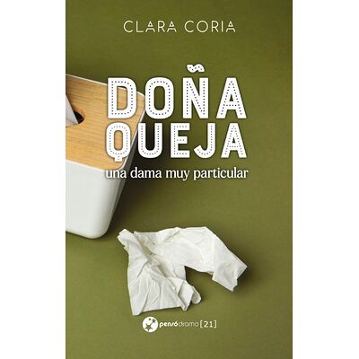 Doña Queja, una dama muy...