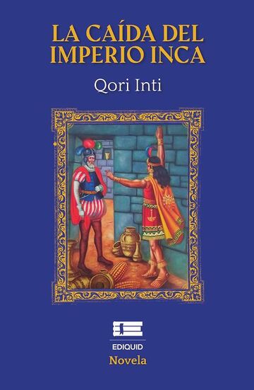 La caída del Imperio inca