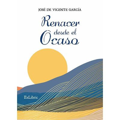 Renacer desde el ocaso