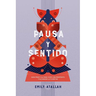 Pausa y Sentido. Guía...