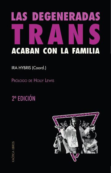 Las degeneradas trans...