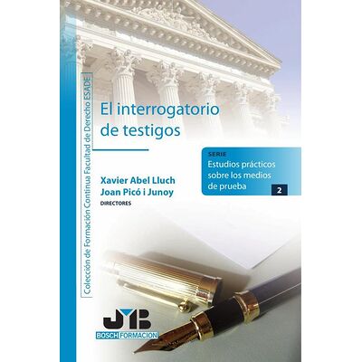 El interrogatorio de testigos.
