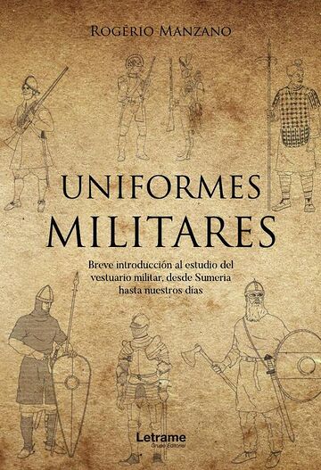 Uniformes militares. Breve...