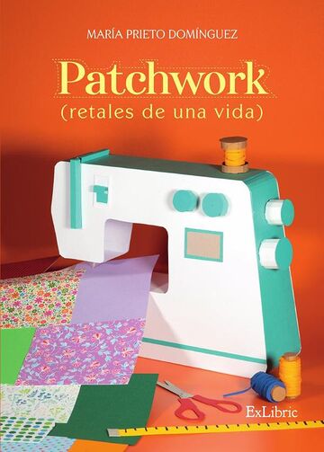 Patchwork (retales de una...