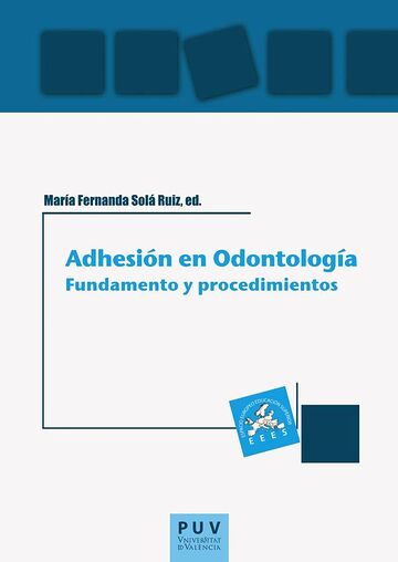 Adhesión en Odontología:...