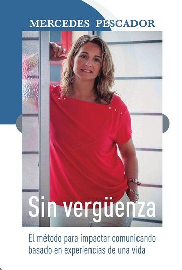 Sin vergüenza. El método...
