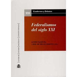 Federalismos del siglo XXI