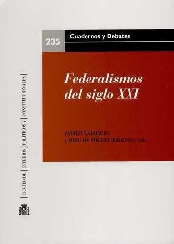 Federalismos del siglo XXI