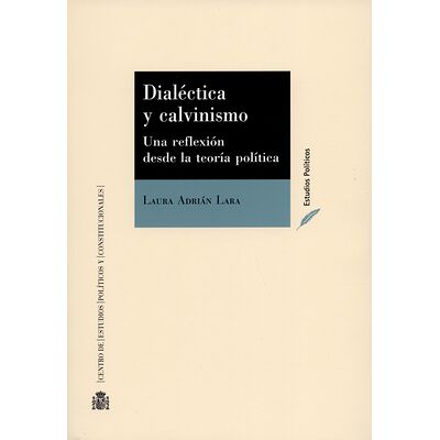 Dialéctica y calvinismo....