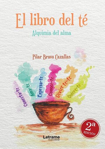 El libro del té. Alquimia...
