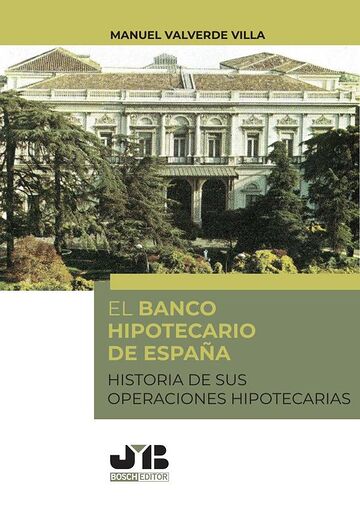 El Banco Hipotecario de España