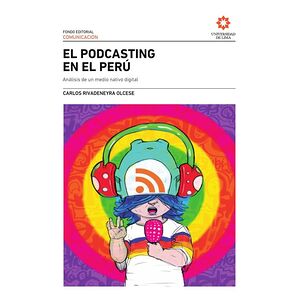 El podcasting en el Perú