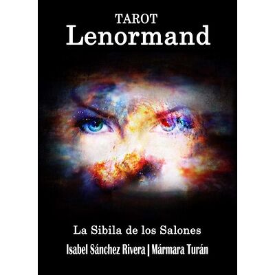 Tarot Lenormand. La Sibila...