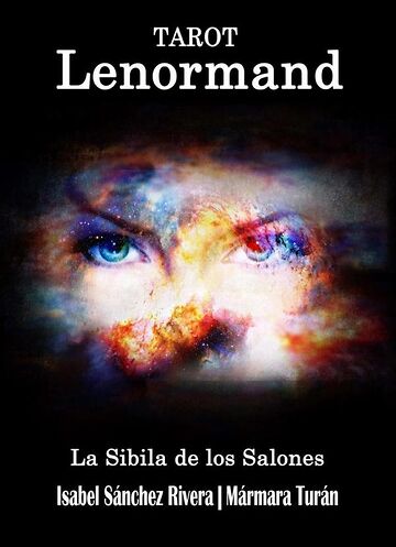 Tarot Lenormand. La Sibila...