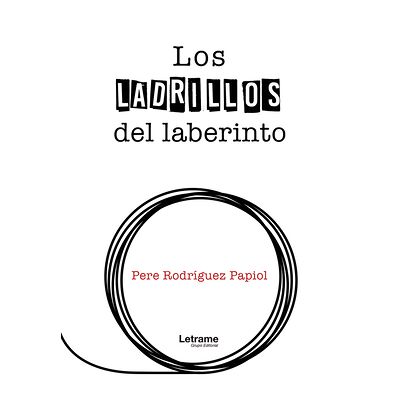 Los ladrillos del laberinto