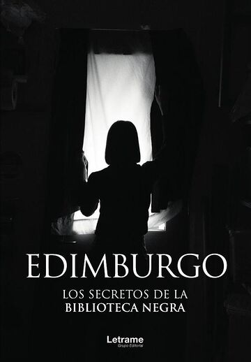 Edimburgo. Los secretos de...