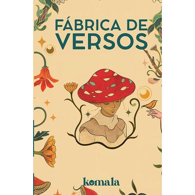 Fábrica de versos....