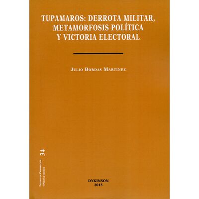 Tupamaros: derrota militar,...