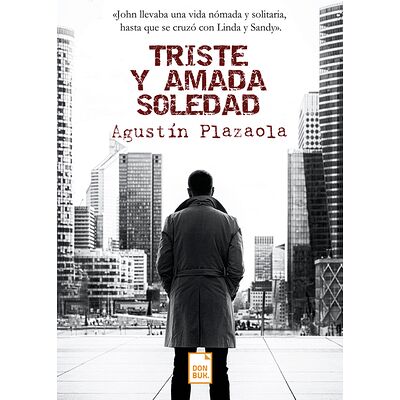 Triste y amada soledad