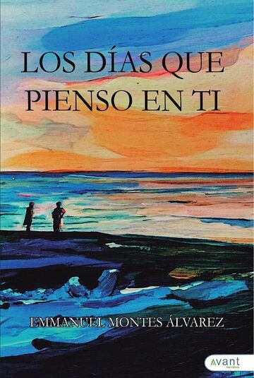 Los días que pienso en ti