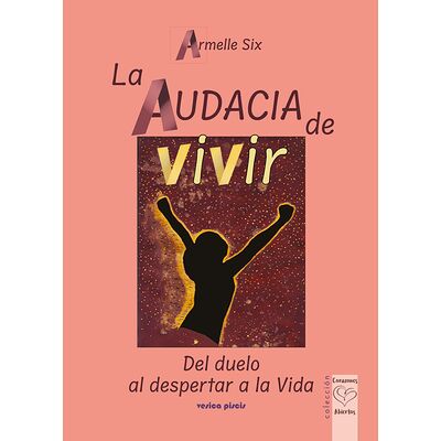 La audacia de vivir