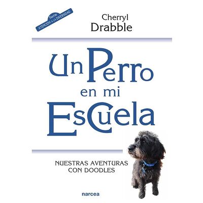 Un perro en mi escuela
