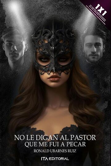 No le digan al pastor que...