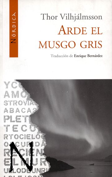 Arde el musgo gris