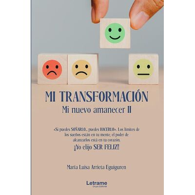 Mi transformación. Mi nuevo...