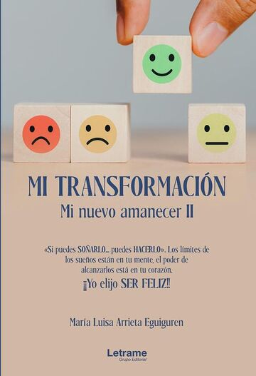 Mi transformación. Mi nuevo...