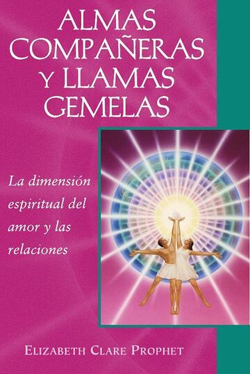 Almas compañeras y llamas...