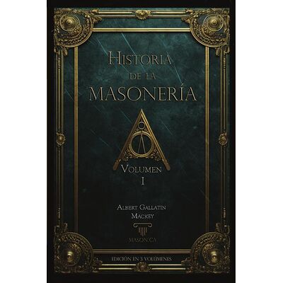 Historia de la Masonería...