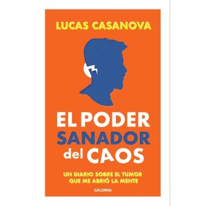 El poder sanador del caos
