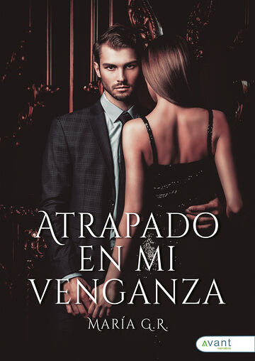 Atrapado en mi venganza
