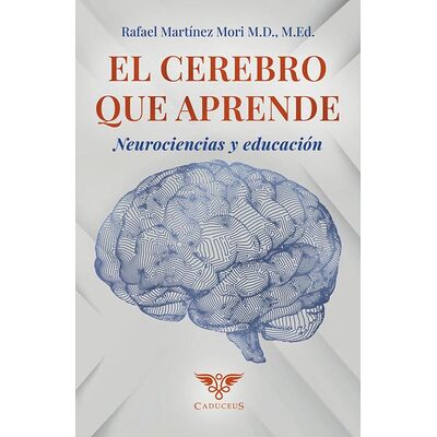 El cerebro que aprende:...