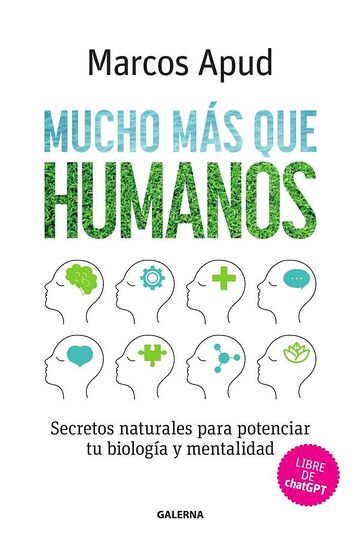 Mucho más que humanos
