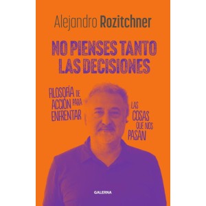 No pienses tanto las...