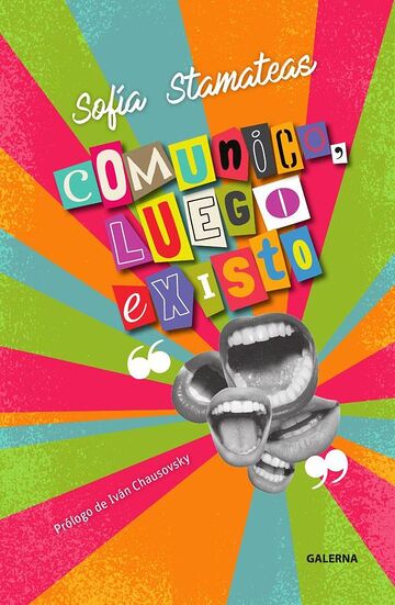 Comunico, luego existo