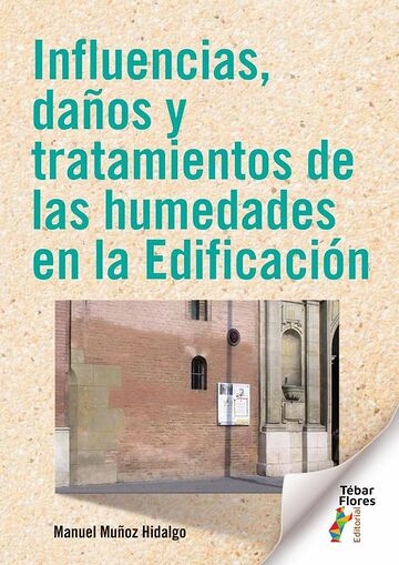 Influencias, daños y...